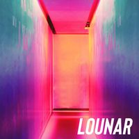 Lounar - Star Lord (Explicit)