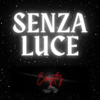 Empty - Senza Luce