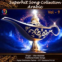 Irfan Abdullah - Superhit Song Collection Arabic, Vol. 09