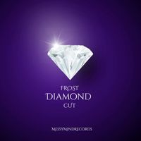 Frost - Diamond Cut