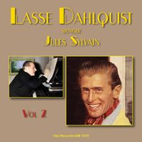 Lasse Dahlquist - Lasse Dahlquist sjunger Jules Sylvain, vol. 2