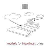 Minim - Mallets for Inspiring Stories