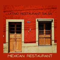 Mexican Restaurant - Latino Restaurant Salsa