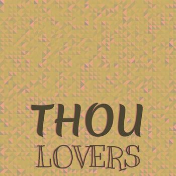 Various Artists - Thou Lovers