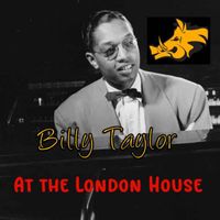 Billy Taylor - At The London House