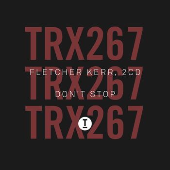 Fletcher Kerr, 2CD - Don't Stop