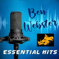 Ben Webster - Essential Hits - Ben Webster