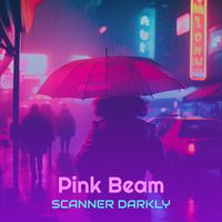 Scanner Darkly - Pink Beam