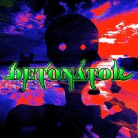 Dbow - Detonator