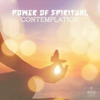 Buddhist Meditation Music Set - Power of Spiritual Contemplation: Mystical Meditation Music