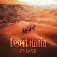 Phase - Desert Mania