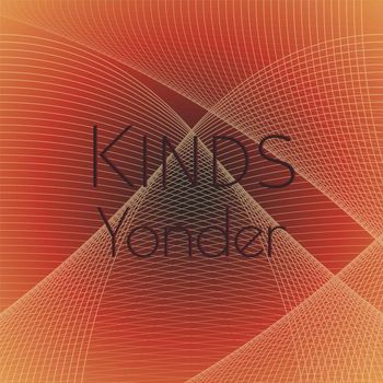 Various Artists - Kinds Yonder