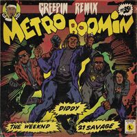 Metro Boomin - Creepin' (Remix - A Cappella [Explicit])