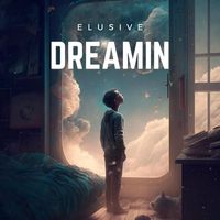 Elusive - Dreamin
