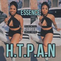 Essence - H.T.P.A.N (Explicit)
