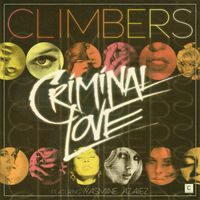 Climbers - Criminal Love