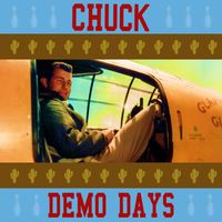 CHUCK - Demo Days (Explicit)