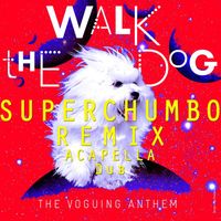 Geranimo & Mikey - Walk the Dog (Superchumbo Remixes)
