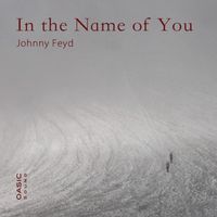 Johnny Feyd - In the Name of You