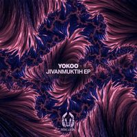 YokoO - Jivanmuktih EP