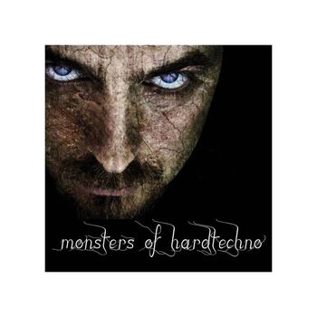Various Artists - Monsters of Hardtechno (Explicit)