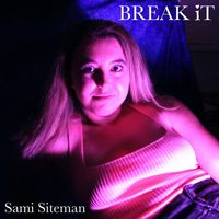 Sami Siteman - Break It