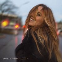 Sophia - NIEMALS ALLEIN (Explicit)