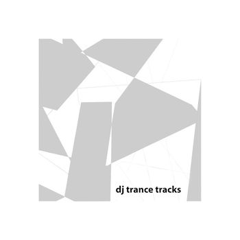 Various Artists - Deejay Trance Tracks (Explicit)