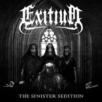Exitium - The Sinister Sedition (Explicit)