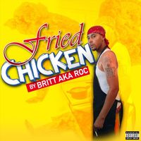 Britt - Fried Chicken