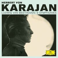 Berliner Philharmoniker, Herbert von Karajan - Beethoven: 9 Symphonies