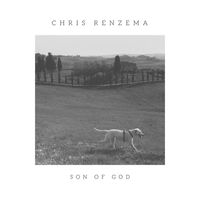 Chris Renzema - Son of God