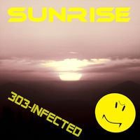 303-Infected - Sunrise