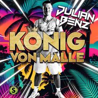 Julian Benz - König von Malle