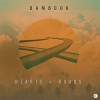 Bambook - Hearts & Roads