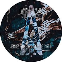 Damian Lazarus & The Ancient Moons - Remixes from the Other Side (Pt. I)