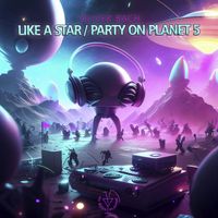 Oliver Bach - Like A Star / Party On Planet 5