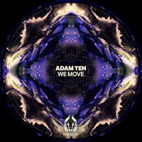 Adam Ten - We Move