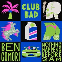 Ben Gomori - Nothing Happens Before 2am EP