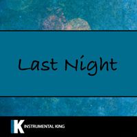 Instrumental King - Last Night