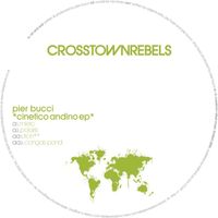 Pier Bucci - Cinetico Andino EP