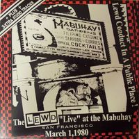 The Lewd - Live at the Mabuhay Gardens 3/1/1980 (Explicit)