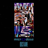 Octave - Microdose