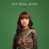KIRI - Get Well Soon