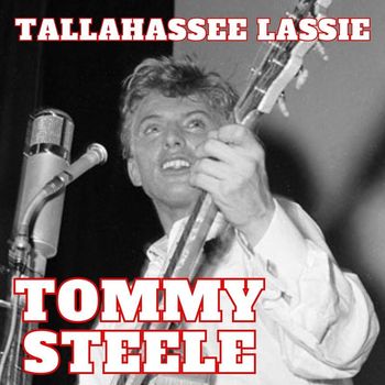 Tommy Steele - Tallahassee Lassie