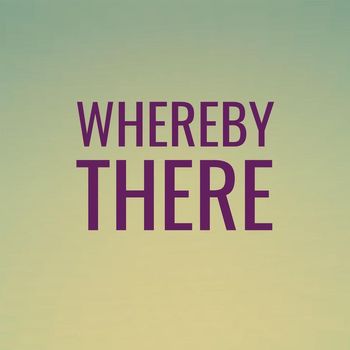 Various Artists - Whereby There