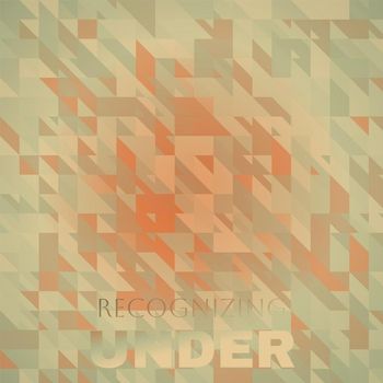 Various Artists - Recognizing Under