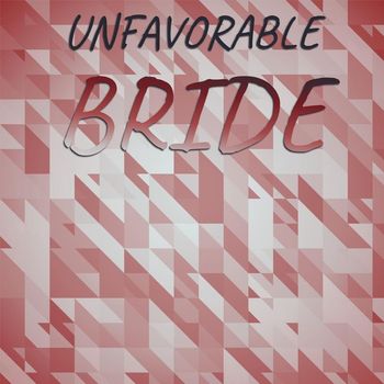 Various Artists - Unfavorable Bride