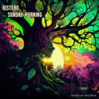 Kistero - Sunday Morning