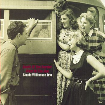 Claude Williamson Trio - South Of The Border West Of The Sun